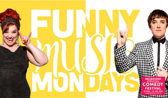Funny Music Mondays MICF